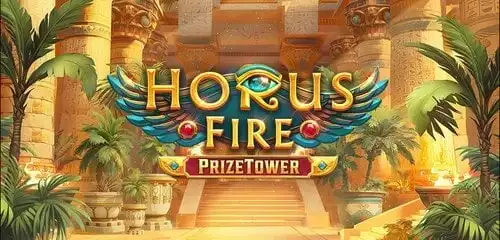 Horus Fire PrizeTower