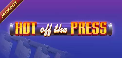 Hot Off The Press Jackpot