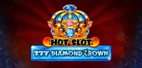 Hot Slot: 777 Diamond Crown