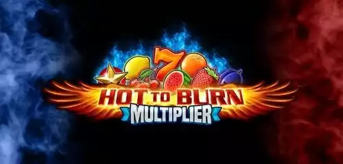 Hot To Burn Multiplier