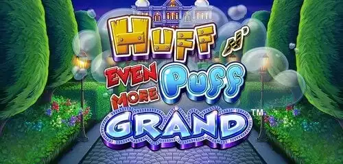 Huff N Even More Puff Grand