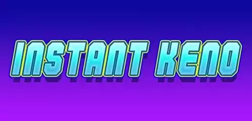 Instant Keno
