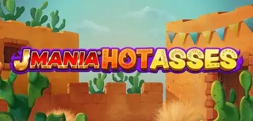 J Mania Hot Asses