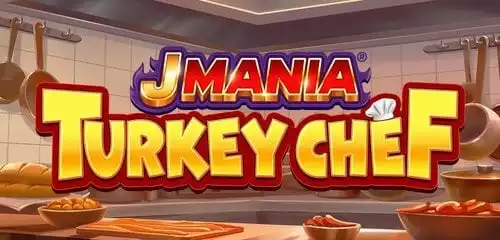 J Mania Turkey Chef