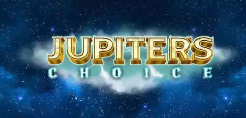 Jupiters Choice