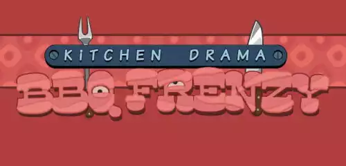Kitchen Drama: BBQ FRENZY