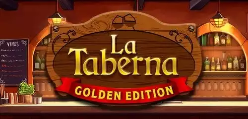 La Taberna Golden Edition