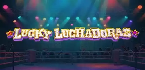Lucky Luchadoras