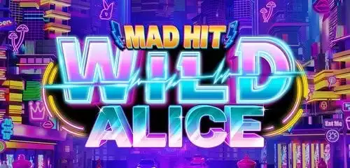 Mad Hit Wild Alice