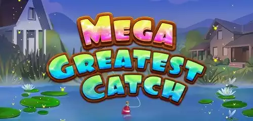 Mega Greatest Catch