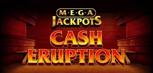 MegaJackpots Cash Eruption