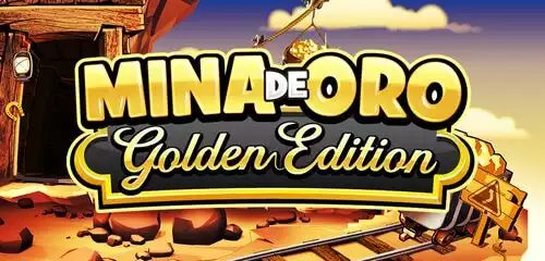 Mina De Oro Golden Edition