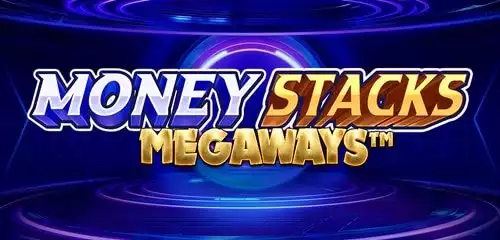 Money Stacks Megaways