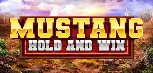 Mustang Hold and Win