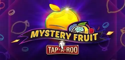 Mystery Fruit Tap-A-Roo