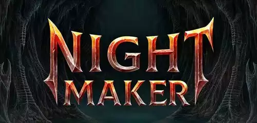 Nightmaker