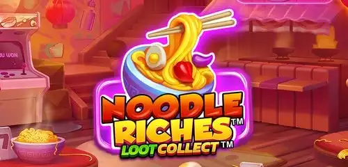 Noodle Riches Loot Collect