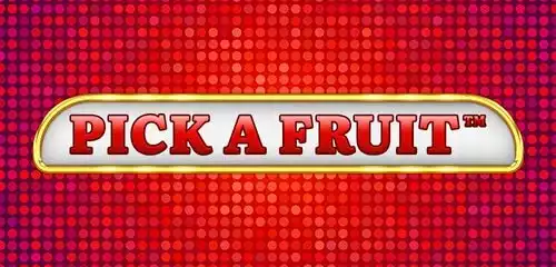 Pick a Fruit