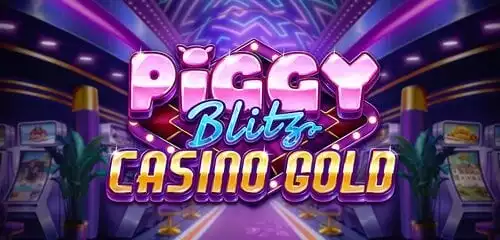 Piggy Blitz Casino Gold