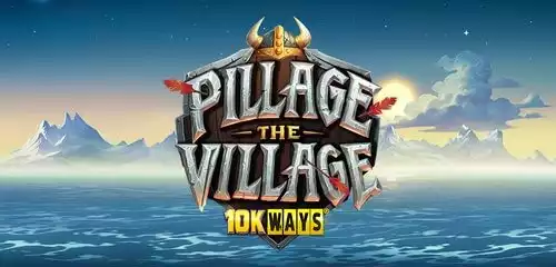 Pillage The Village 10K Ways