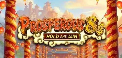 Prosperous 8s Hold and Win