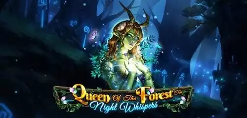 Queen Of The Forest - Night Whispers
