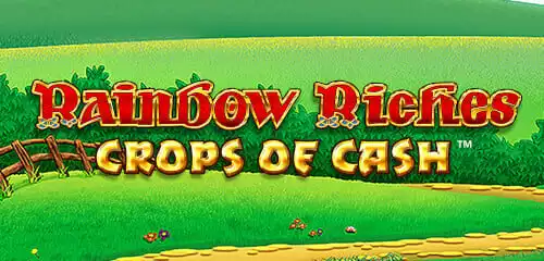 Rainbow Riches Crops of Cash