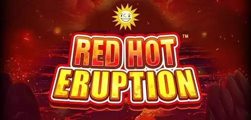 Red Hot Eruption