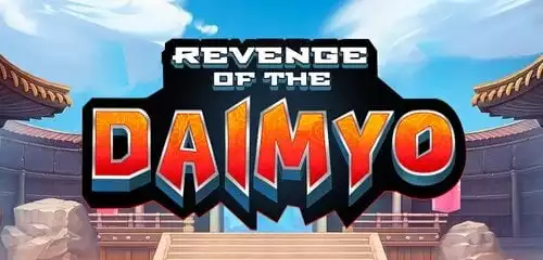 Revenge of the Daimyo