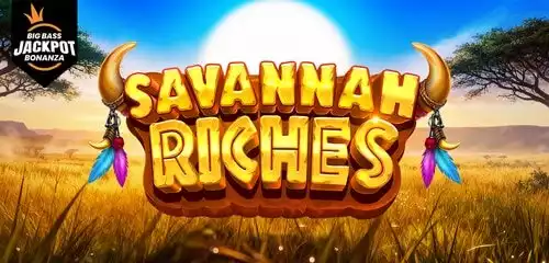 Savannah Riches - Big Bass Jackpot Bonanza