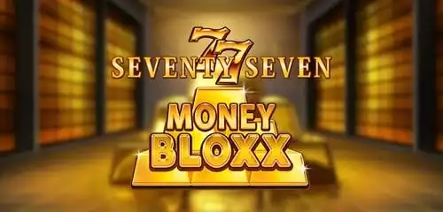 Seventy Seven Money Bloxx