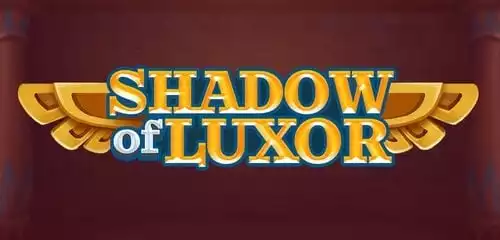 Shadow Of Luxor