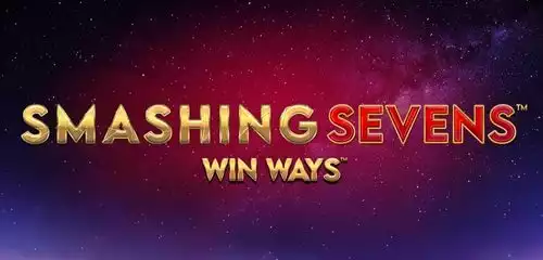 Smashing Sevens Win Ways