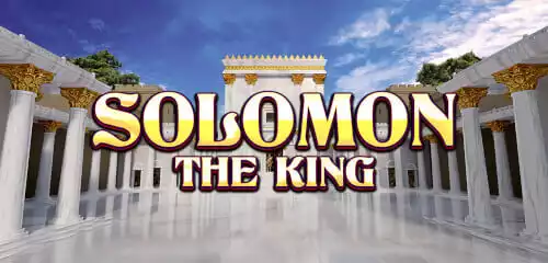 Solomon the King