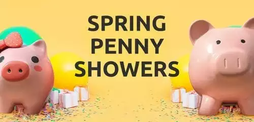 Spring Penny Showers
