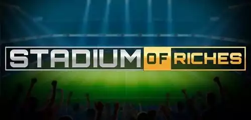 Stadium of Riches