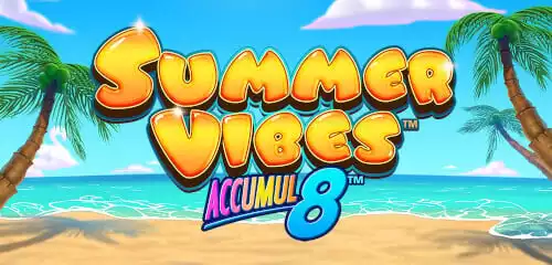 Summer Vibes Accumul8