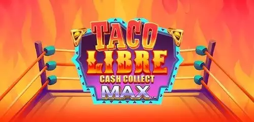 Taco Libre: Cash Collect Max