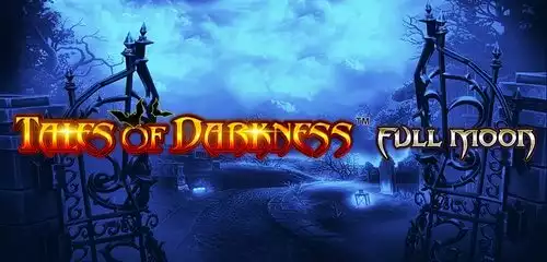 Tales of Darkness Full Moon
