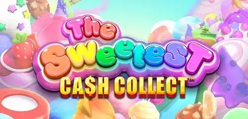 The Sweetest Cash Collect