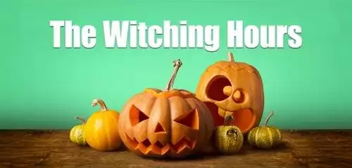 The Witching Hours