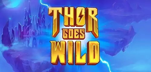 Thor Goes Wild