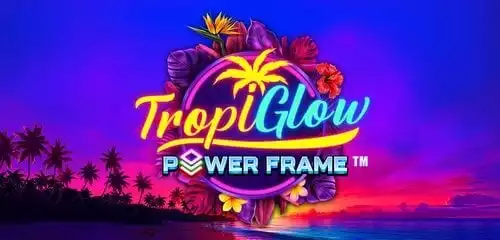 Tropiglow Power Frame