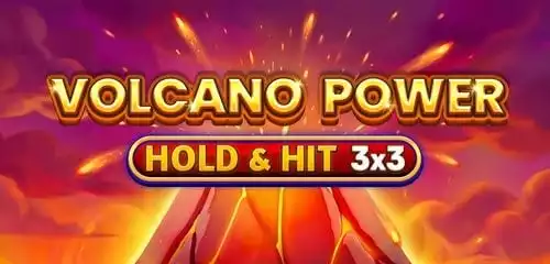 Volcano Power - Hold &   Hit  3x3