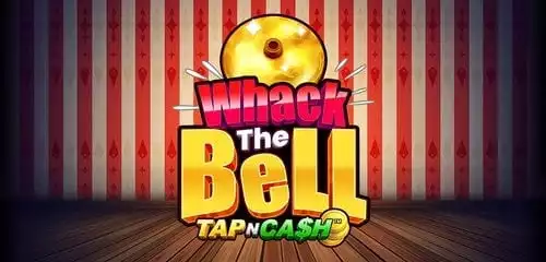 Whack the Bell - Tap n Cash