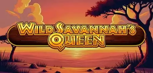Wild Savannah's Queen