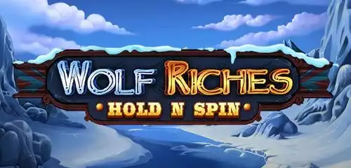 Wolf Riches Hold N Spin