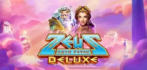 Zeus Rush Fever Deluxe