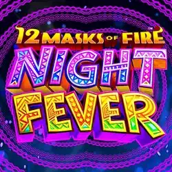 12 Masks of Fire: Night Fever