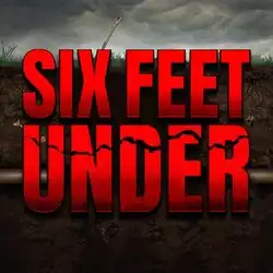 Six Feet Under